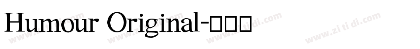 Humour Original字体转换